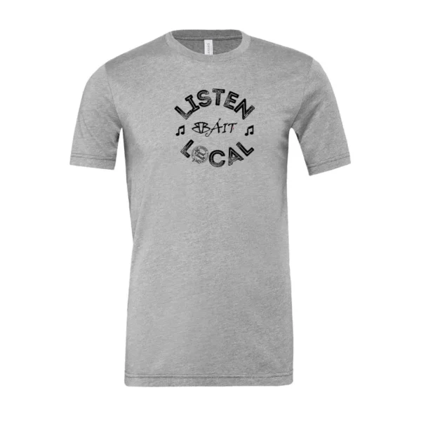 Listen Local T-Shirt